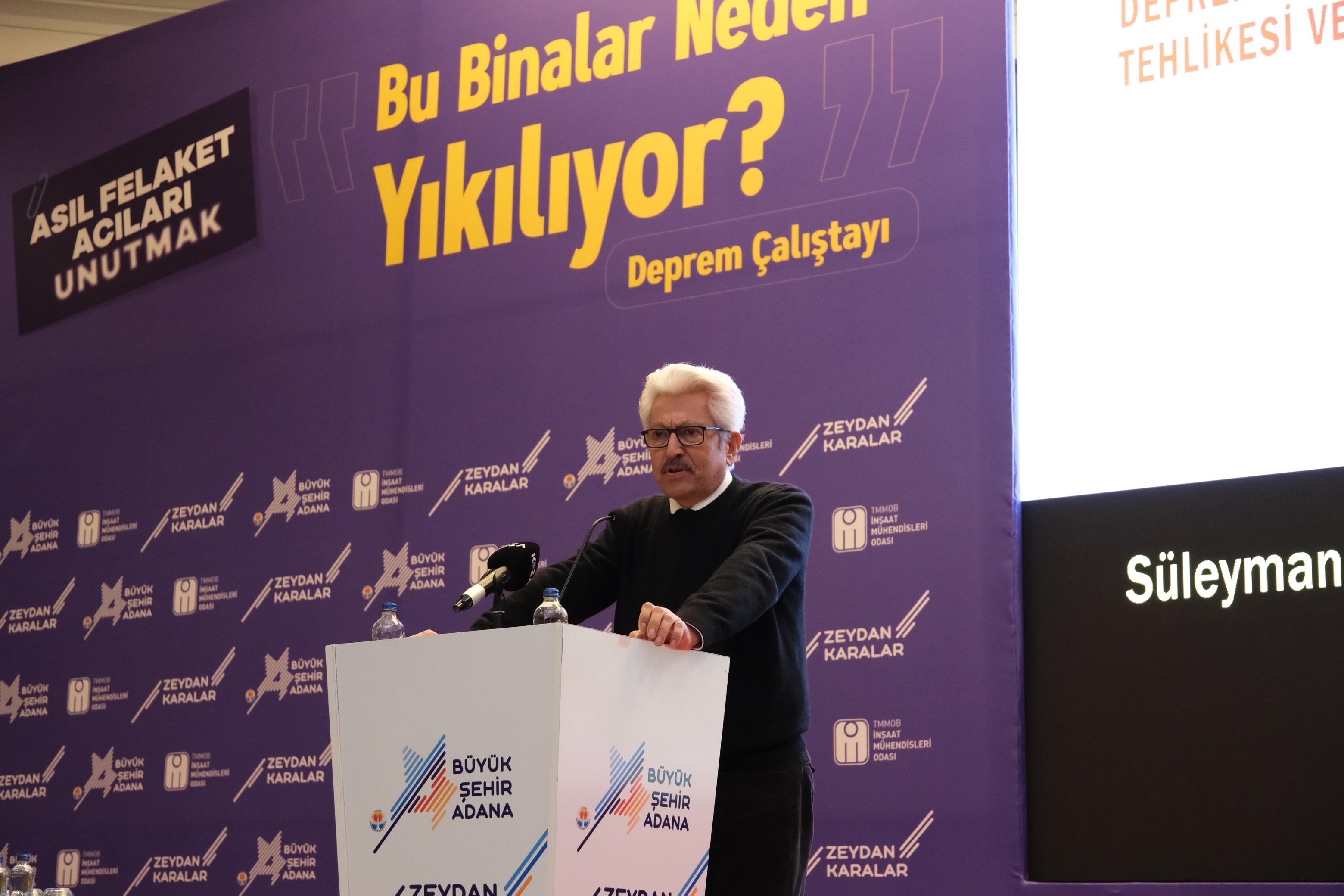 “Bu Binalar Neden Yıkılıyor” Konulu Deprem Çalıştayı