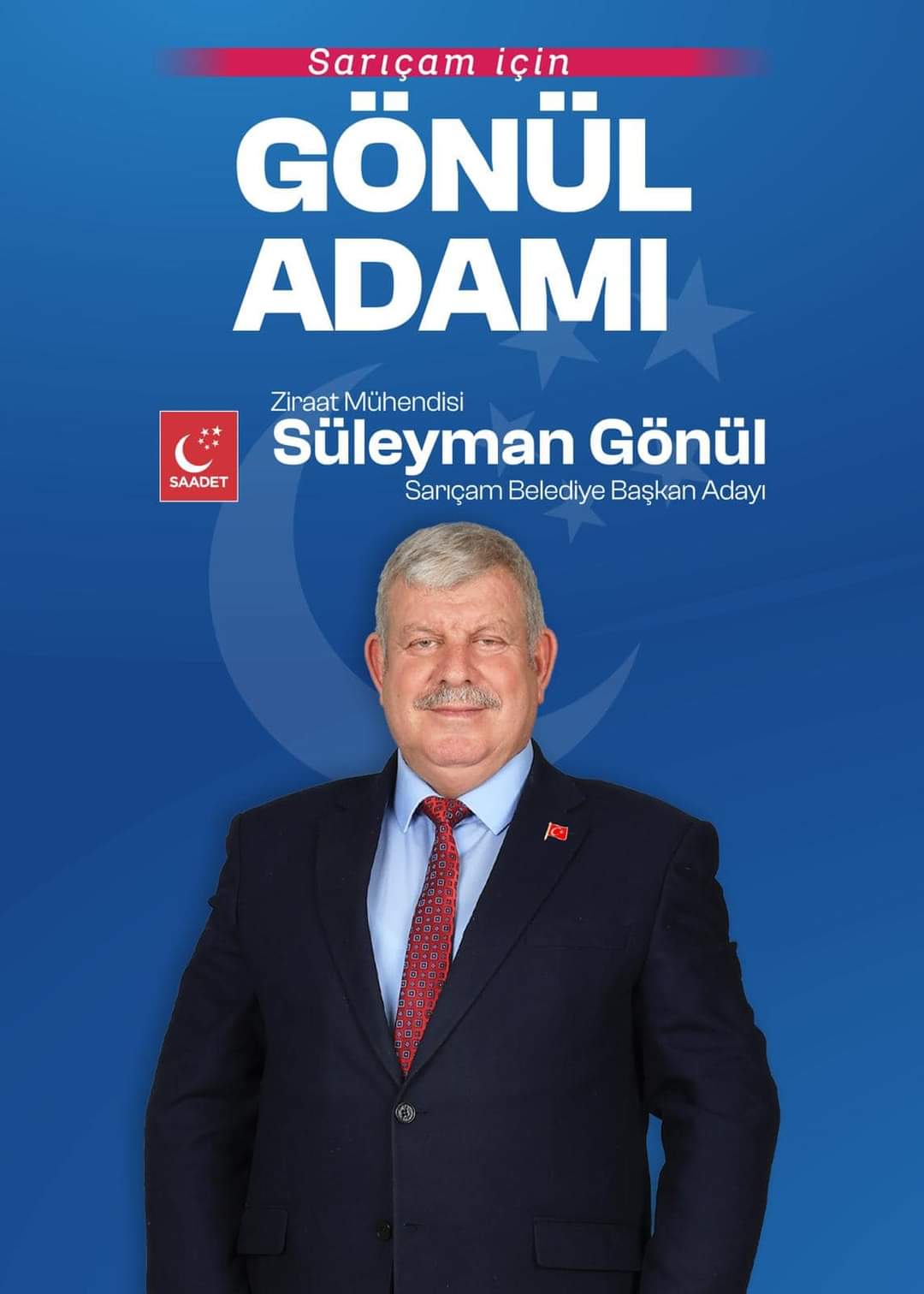 ‘Sarıçam’a Saadet Partisi’nin Bayrağını Dikeceğiz’
