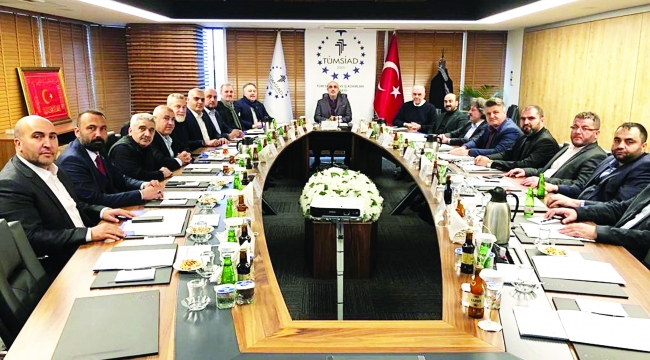 Ticaret savaşlarına karşı TÜMSİAD’dan önlem!