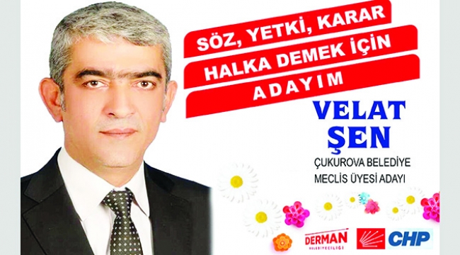 Velat Şen: Farklı bir anlayışla çalışacağız