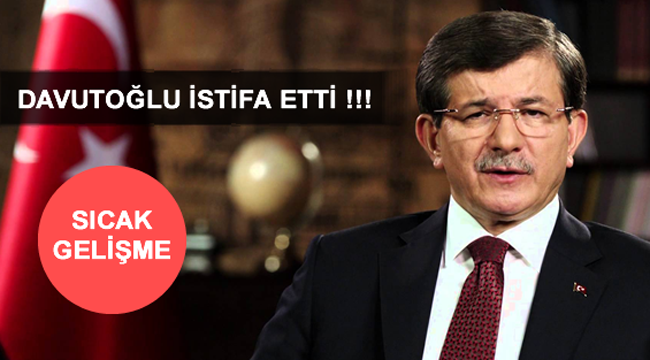 Eski Başbakan Davutoğlu, AK Parti'den istifa etti