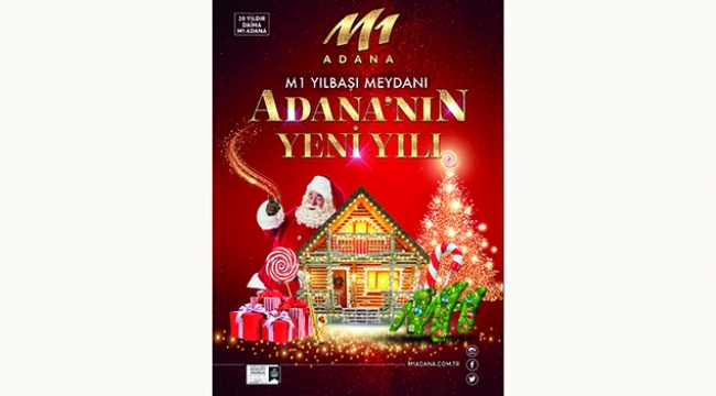 M1 yılbaşı meydanı Adana’nın yeni yılı !