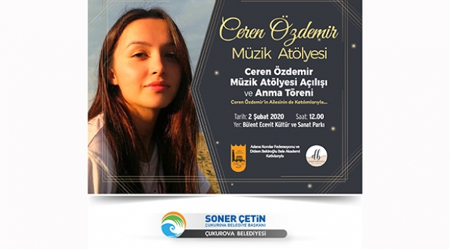 Ceren Özdemir Çukurova’da anılacak