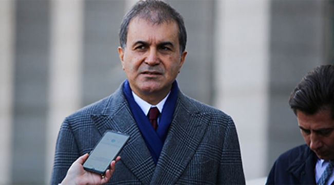 Ömer Çelik'ten önemli açıklamalar
