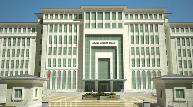 "Bölge İdare Mahkemesi Adana'mıza hayırlı olsun"