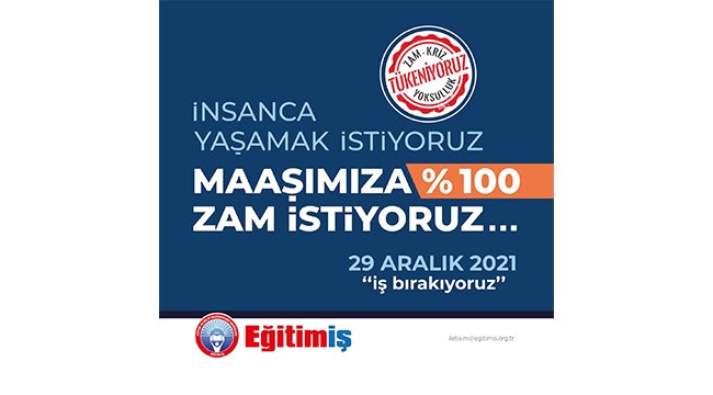 Eğitim-İş 1 günlük iş bırakma çağrısında bulundu