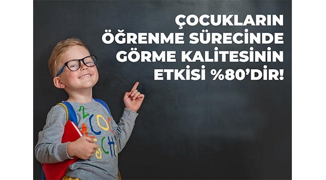 Çocuklarınız Sağlıklı Gözler ile Başarıyı Yakalasın