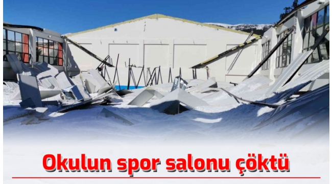 Okulun spor salonu çatısı karın ağırlığına dayanamadı!