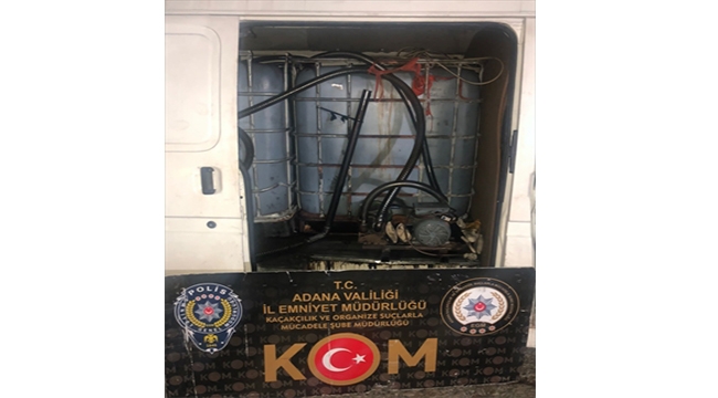 Adana'da 6 bin litre kaçak akaryakıt ele geçirildi