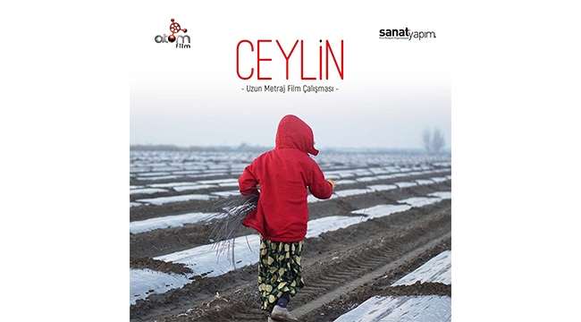 TARIM İŞÇİLERİNİN FİLMİ CEYLİN