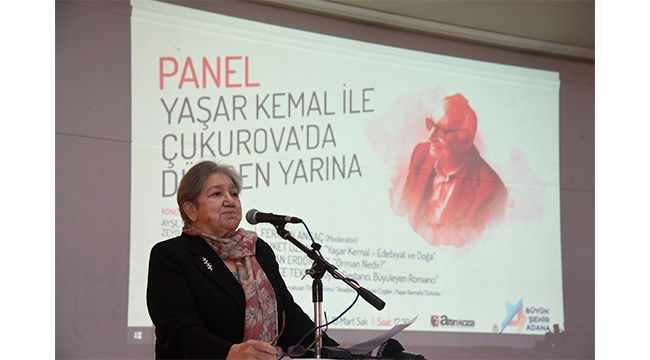 “Yaşar Kemal eşsiz yazarlığı ile dünyayı sarsmıştır”