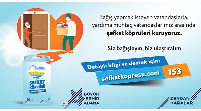 Büyükşehir Şefkat Köprüsü kuruyor