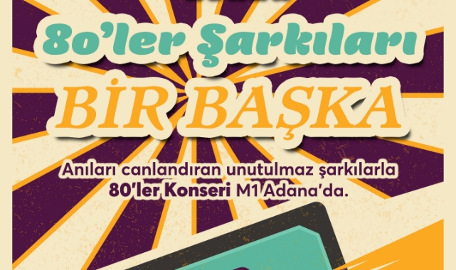 M1 ADANA’DA AÇIK HAVADA MÜZİKLİ AĞUSTOS SERİNLİĞİ BİR BAŞKA