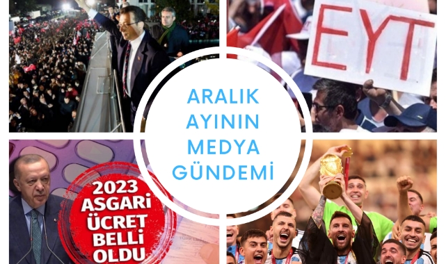 İşte 2022 Yılının Aralık Ayı Gündemi