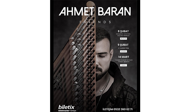 Kanun virtüözü Ahmet Baran, yeni albümünün tanıtım turnesinde