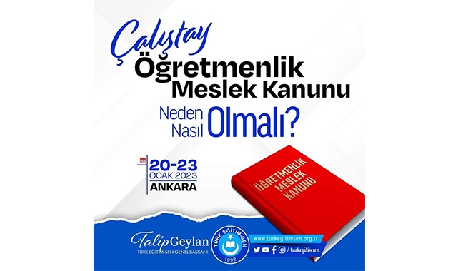 ‘Öğretmenlik Meslek Kanunu Çalıştayı’ yapılacak