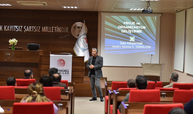 Sarıçam'da "Sivil Toplum Kuruluşları İçin Proje Atölyesi" Eğitimi