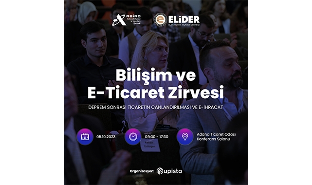 Bilişim ve E-Ticaret Sektör Temsilcileri Adana’da Buluşacak