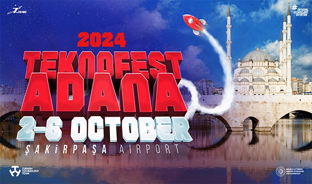 Adana'da Yapılacak TEKNOFEST'in Tarihi Belli Oldu! İşte Detaylar...