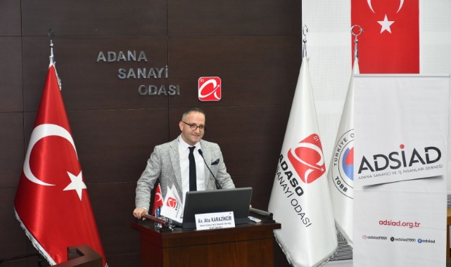 ADSİAD,İşveren Ve  İşçinin Sorumluluklarını Anlattı