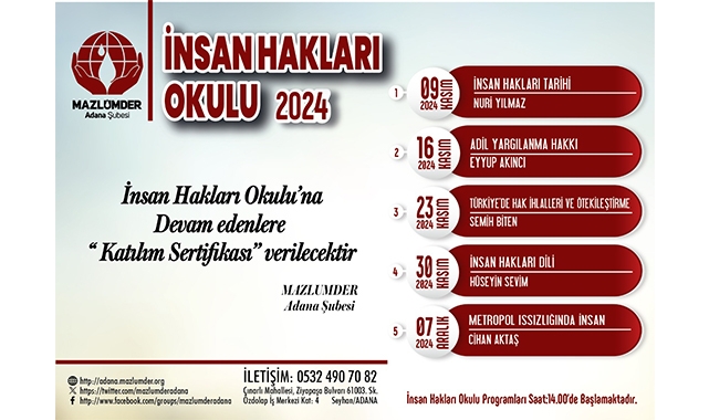 Mazlumder Adana Şubesi İnsan Hakları Okulu Başlıyor
