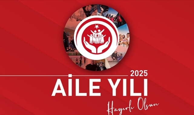 2025 Yılı Aile Yılı İlan Edildi