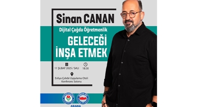 Prof. Dr. Sinan Canan Eğitim-Bir-Sen Adana Şubesi’nin Konuğu Olacak