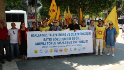''Satış Sözleşmesi Değil, Grevli Toplu Sözleşme İstiyoruz!''