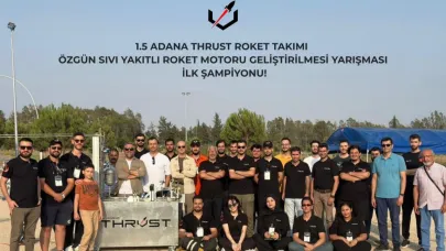 ÇÜ'de Tarihi Başarı: 1.5 Adana Thrust Roket Takımı Türkiye’nin İlk ve Tek Şampiyonu Oldu