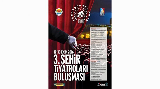 Adana "3. Şehir Tiyatroları Buluşması" 17 Ekim'de başlıyor