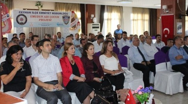 Ceyhan’da "Umudun Adı Çocuk Projesi"