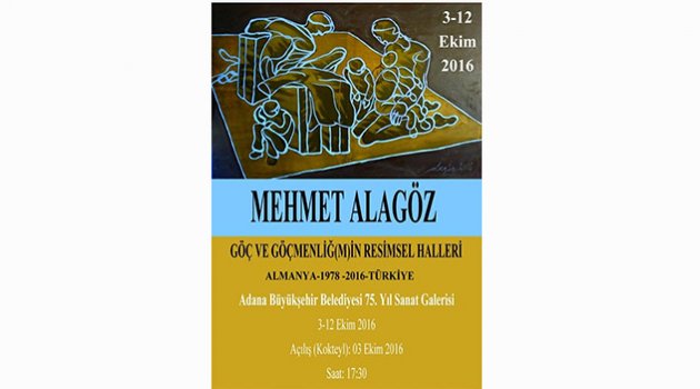 Göçün ressamı Adana'ya geliyor