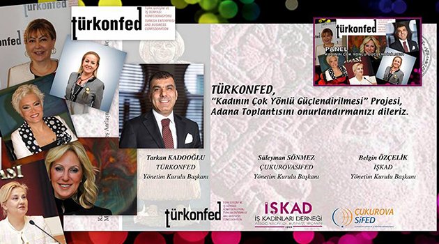 ‘Kadının Çok Yönlü Güçlendirilmesi’ projesi Adana’da hayata geçiriliyor