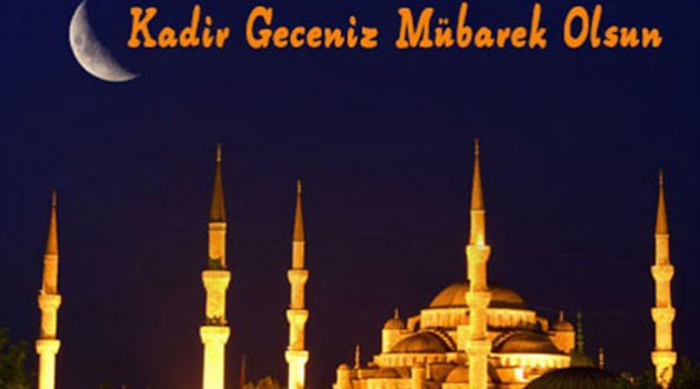 Kadir Gecesi'nin önemi nedir?