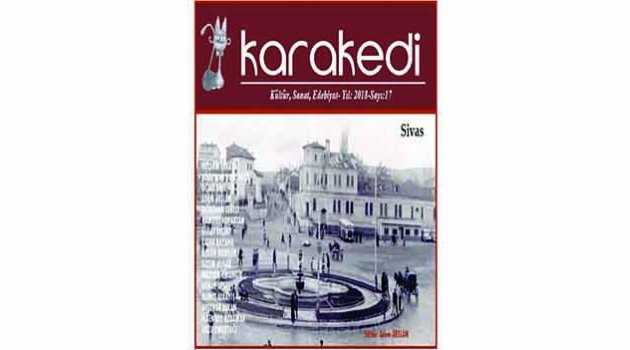 Karakedi bu kez Sivas’ı anlatıyor