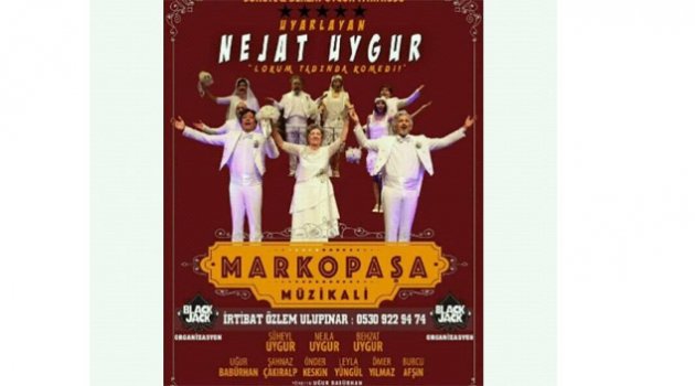 Markopaşa Müzikali Adana’da sahnelenecek
