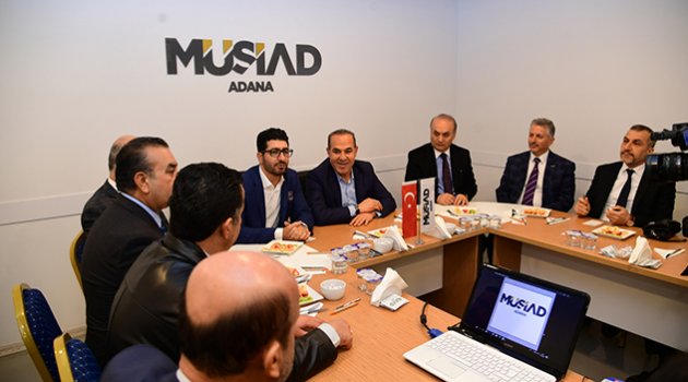 MÜSİAD Adana’yı geliştirecek her projeye destek sağlayacak