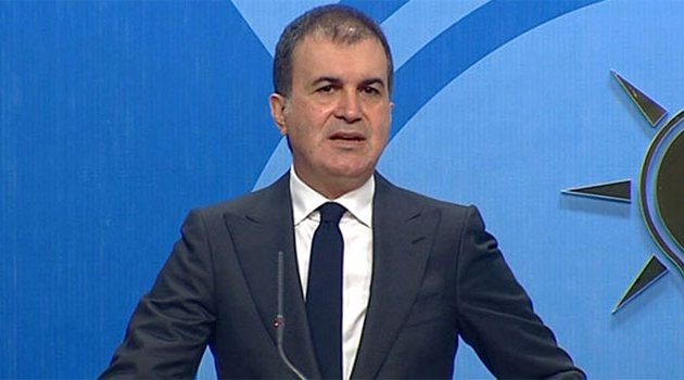 Ömer Çelik'ten önemli açıklamalar