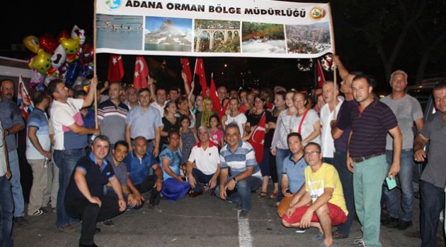 Orman Bölge Müdürlüğü demokrasi nöbetinde