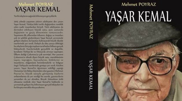 Poyraz’ın "Yaşar Kemal"i okurlarla buluşuyor