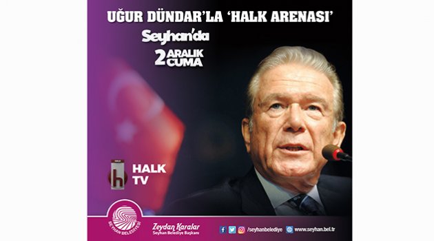 Ülke gündemi Adana’da tartışılacak