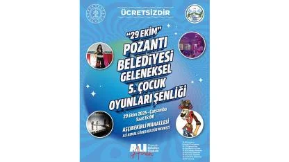 Pozantı Belediyesi’nden Cumhuriyet Coşkusuyla Dolu Çocuk Şenliği!