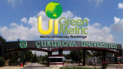 ÇÜ UI Green Metric’te Dünya Çapında Başarı Gösterdi