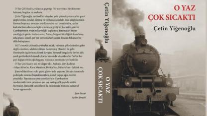 “O Yaz Çok  Sıcaktı”