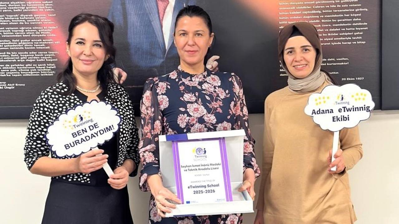 Seyhan İsmet İnönü MTAL'e “ETWİNNİNG Okulu” Unvanı