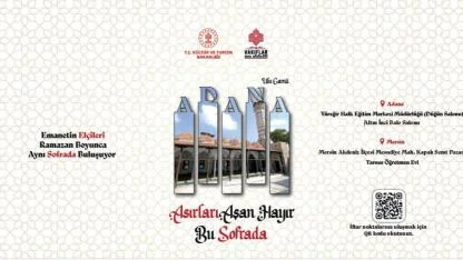 Adana Vakıflar Bölge Müdürlüğü İftar Noktaları Belli Oldu