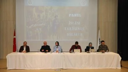 ÇÜ'de “İslam Tarihinde Hilafet” Paneli
