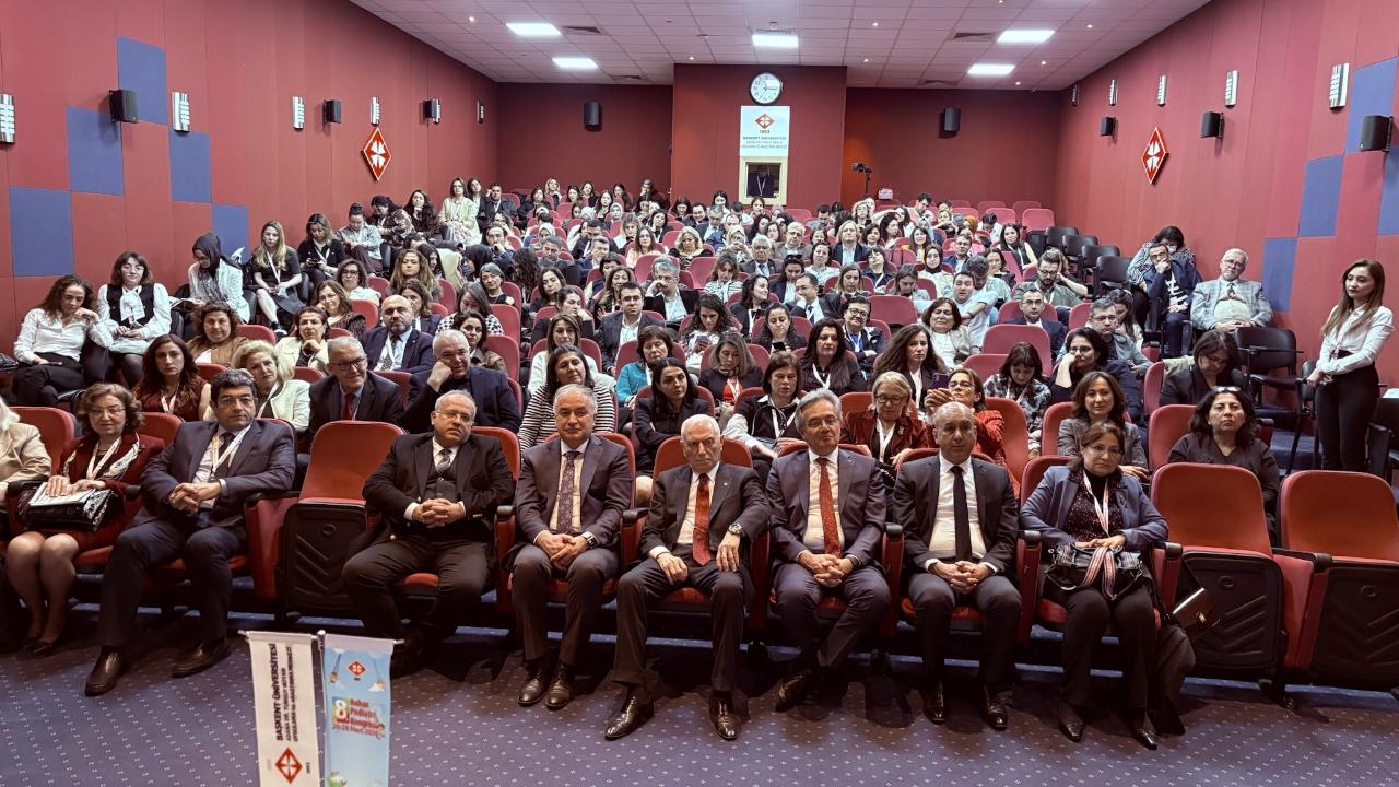 Başkent Üniversitesi’nde Pediatri Alanında Bilimsel Buluşma