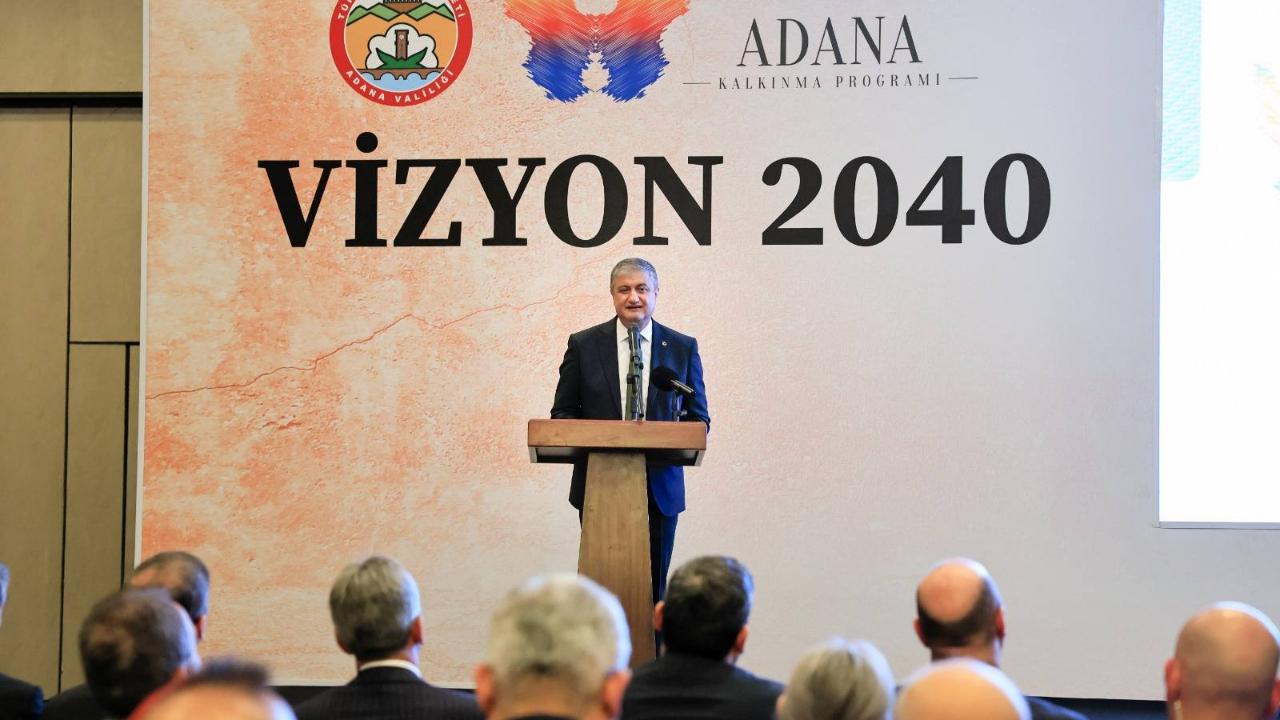 Adana Kalkınma Programı Vizyon 2040 Çalıştayı Gerçekleştirildi