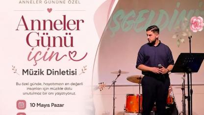 Karataş’ta Anneler Günü Notalarla Kutlanıyor!